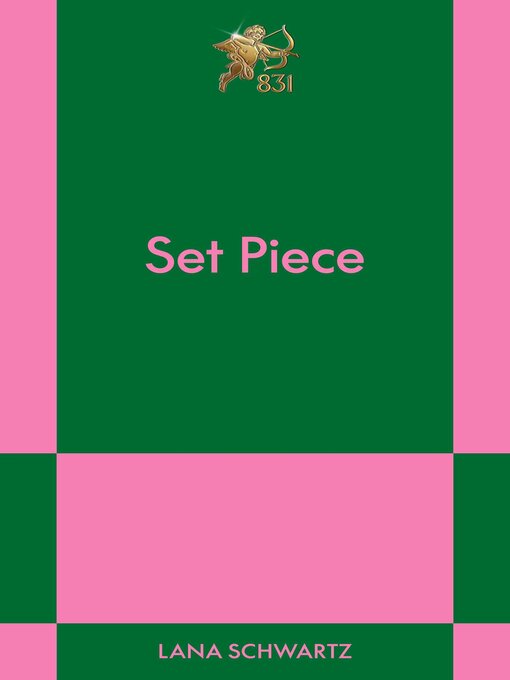 Title details for Set Piece by Lana Schwartz - Wait list